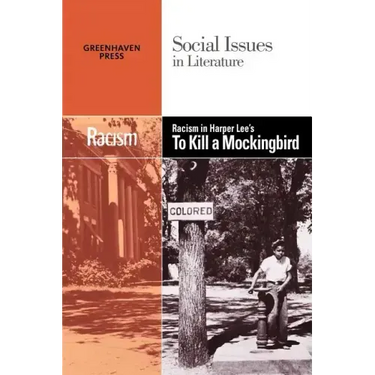 Racism in Harper Lee's to Kill a Mockingbird