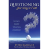 Questioning Your Way to Faith: Learning to Disagree Without Being Disagreeable