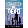 Missing or Dead