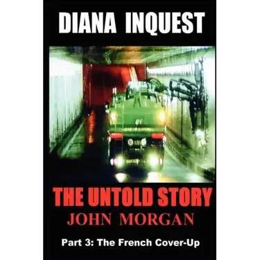 Diana Inquest: The French Cover-Up
