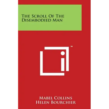 The Scroll of the Disembodied Man