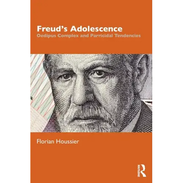 Freud's Adolescence: Oedipus Complex and Parricidal Tendencies