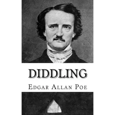 Diddling