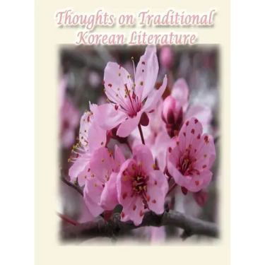 Thoughts on Traditional Korean Literature
