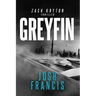 Greyfin: A Zach Kryton Thriller
