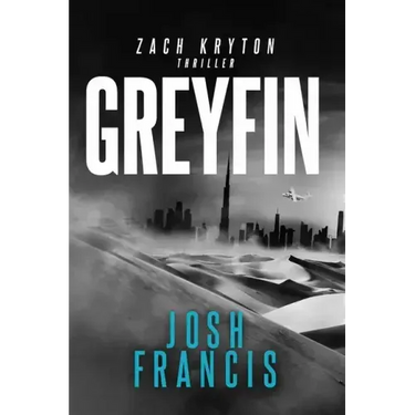 Greyfin: A Zach Kryton Thriller