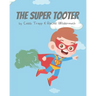 The Super Tooter