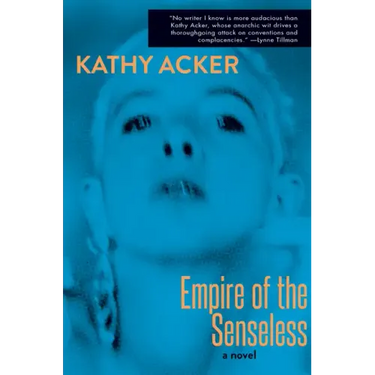 Empire of the Senseless