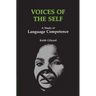 Voices of the Self: A Study of Language Competence