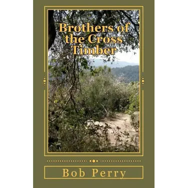 Brothers of the Cross Timber