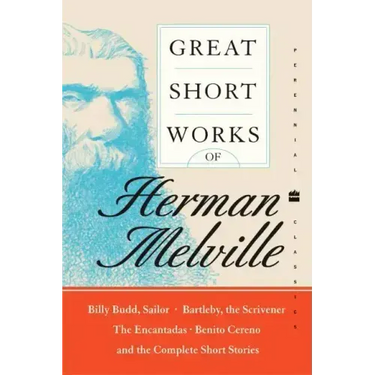 Great Short Works of Herman Melville