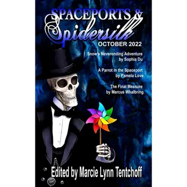 Spaceports & Spidersilk October 2022