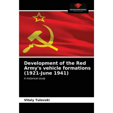 Development of the Red Army's vehicle formations (1921-June 1941)