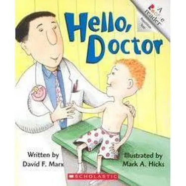 Hello, Doctor (a Rookie Reader)