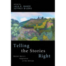 Telling the Stories Right: Wendell Berry's Imagination of Port William