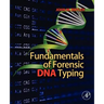 Fundamentals of Forensic DNA Typing