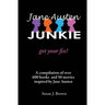 Jane Austen Junkie: Get Your Fix