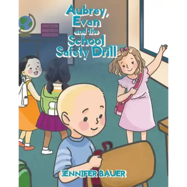 Aubrey, Evan and the School Safety Drill