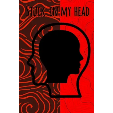 Stuck In My Head