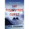 The Disinvited Guest