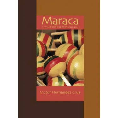 Maraca: New & Selected Poems 1966-2000