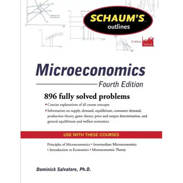 Schaum's Outline of Microeconomics, Fourth Edition
