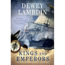 Kings and Emperors