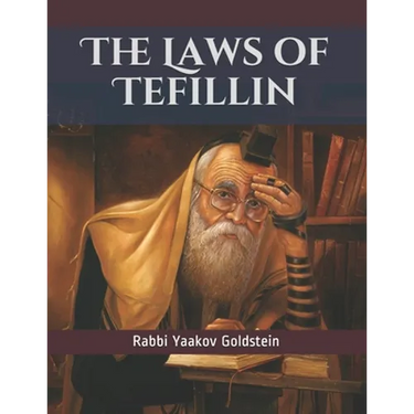 The Laws of Tefillin