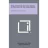 John Johnston And The Indians In The Land Of The Three Miamis: With Recollections Of Sixty Years