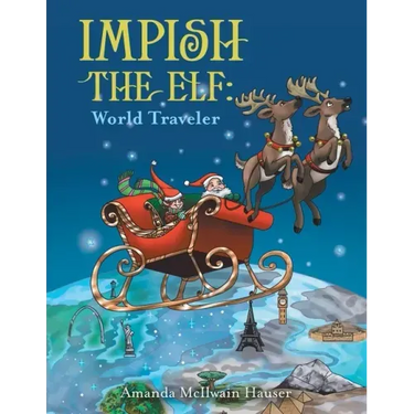 Impish the Elf: World Traveler