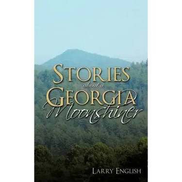 Stories about a Georgia Moonshiner