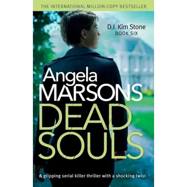 Dead Souls: A gripping serial killer thriller with a shocking twist