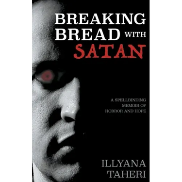 Breaking Bread with Satan