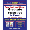 Practical and Clear Graduate Statistics in Excel - The Excel Statistical Master