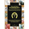 Millwater's Farriery: The Illustrated Dictionary of Horseshoeing and Hoofcare: Encyclopedic Reference for Professionals, Students, and Horseowners