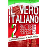 Il vero italiano 2: Practice Makes Perfect