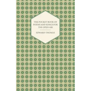 The Pocket Book of Poems and Songs for the Open Air