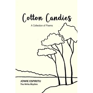 Cotton Candies: A Collection of Poems
