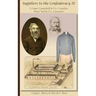 Suppliers to the Confederacy II S Isaac Campbell & Co., London Peter Tait & Co., Limerick
