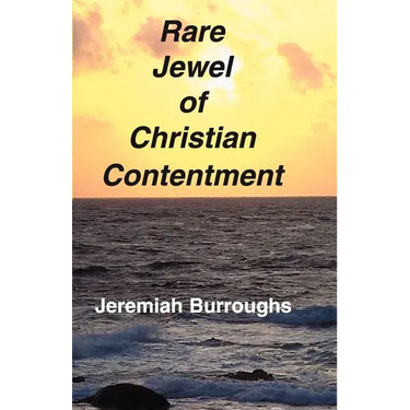Rare Jewel of Christian Contentment