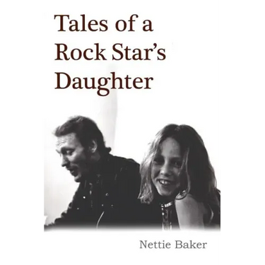Tales of a Rock Star's Daughter