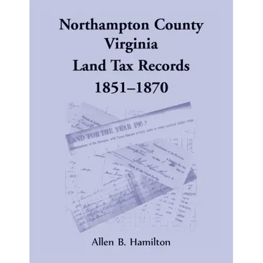 Northampton County, Virginia Land Tax Records, 1851-1870