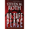 No Safe Place: A Trace Austin Suspense Thriller