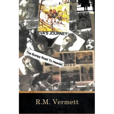 Eva's Journey The Bumpy Road to Heaven