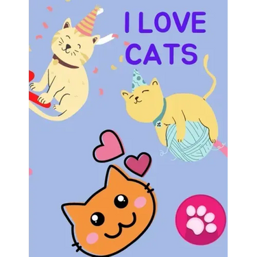 I love Cats: Color and doodle all kinds of kittens in this too-cute coloring book