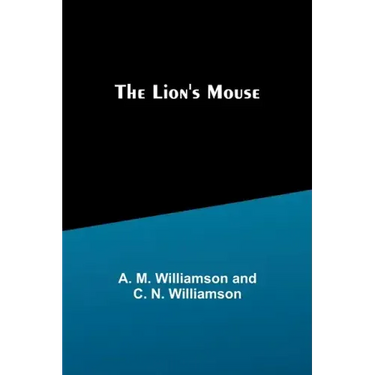 The Lion's Mouse