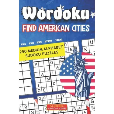 Wordoku. Find American Cities: 250 Medium Alphabet Sudoku Puzzles