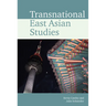 Transnational East Asian Studies