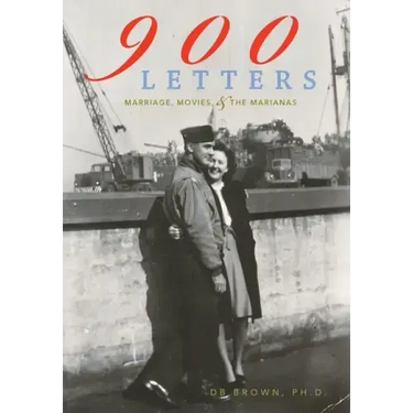 900 Letters: Marriage, Movies, and the Marianas