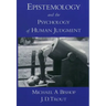 Epistemology and the Psychology of Human Judgment